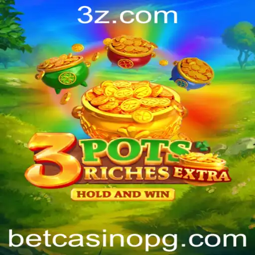 Descubra o Empolgante Mundo de 3potsExtra no Universo Bet Casino
